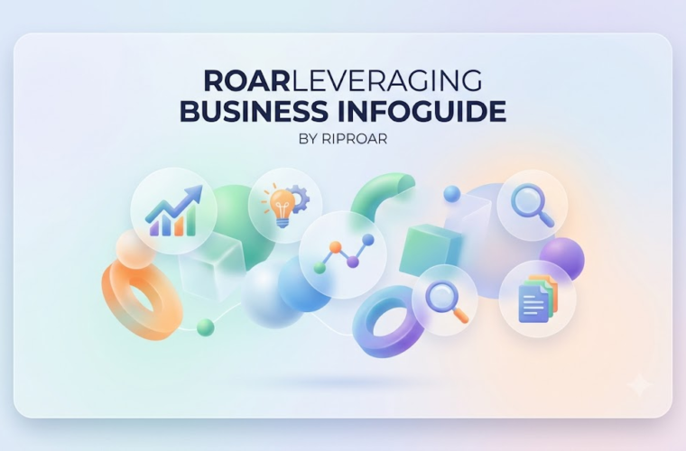 roarleveraging business infoguide by riproar