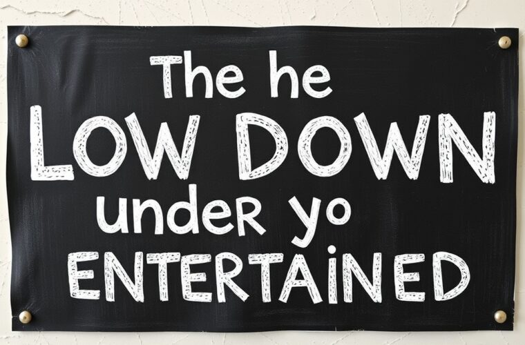 thelowdownunder you entertained